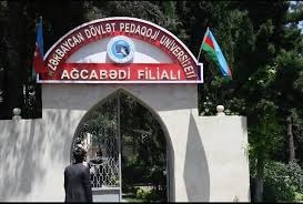 Azərbaycan Dövlət Pedaqoji Universitetinin Ağcəbədi filialı